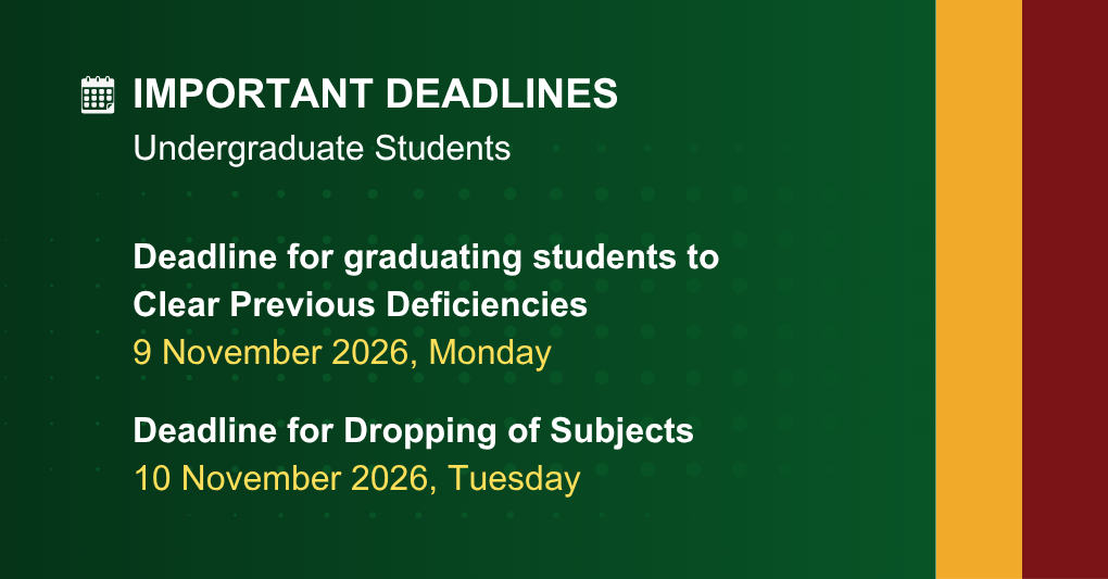 Important Deadlines for Undergraduate and Graduate Students